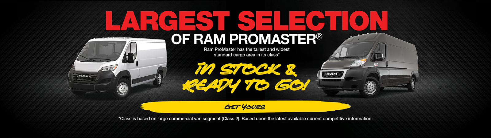 We have RAM ProMasters In Stock